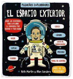 LIBRO INFANTIL: PEQUEOS EXPLORADORES: EL ESPACIO EXTERIOR