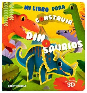 LIBRO CON PIEZAS PARA ARMAR: MI LIBRO PARA CONSTRUIR: DINOSAURIOS