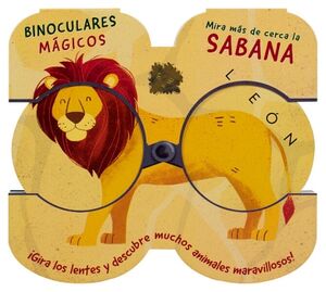 BINOCULARES M�GICOS: MIRA M�S DE CERCA LA SABANA
