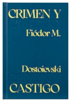 NOVELA: CRIMEN Y CASTIGO