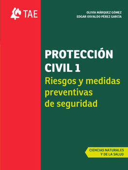 PROTECCIN CIVIL 1 BACH. -RIESGOS Y MEDIDAS PREV.SEG.- (ED.2023)