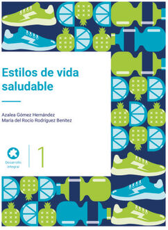 ESTILOS DE VIDA SALUDABLE BACH. (MCCEMS/ED.2025)
