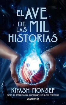 EL AVE DE LAS MIL HISTORIAS (RASE UNA VEZ 2)