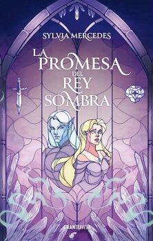 LA PROMESA DEL REY SOMBRA (LA NOVIA DEL REY SOMBRA 2)