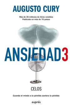 CELOS (SERIE ANSIEDAD 3)