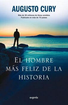 EL HOMBRE M�S FELIZ DE LA HISTORIA
