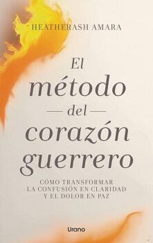 EL M�TODO DEL CORAZ�N GUERRERO