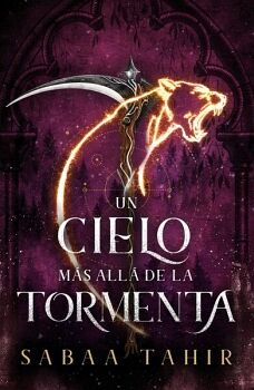UN CIELO MS ALL DE LA TORMENTA (UNA LLAMA EN LAS CENIZAS 4)