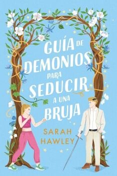 GUA DE DEMONIOS PARA SEDUCIR A UNA BRUJA