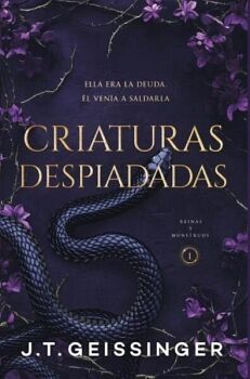 CRIATURAS DESPIADADAS (REINAS Y MONSTRUOS 1)