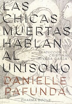LAS CHICAS MUERTAS HABLAN AL UN�SONO