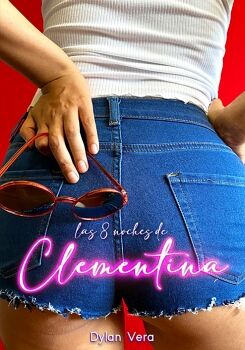 LAS 8 NOCHES DE CLEMENTINA