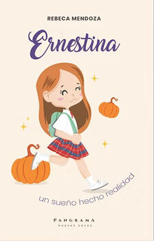 ERNESTINA -UN SUE�O HECHO REALIDAD-