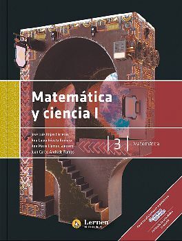 MATEMTICA Y CIENCIA I   BACH. (UDG/BGC)