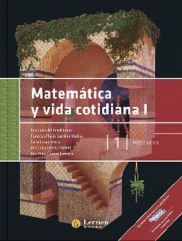 MATEM�TICA Y VIDA COTIDIANA I BACH. (UDG/BGC)