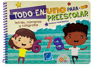 TODO EN UNO PARA PREESCOLAR -LETRAS, NMEROS Y CALIGRAFA-