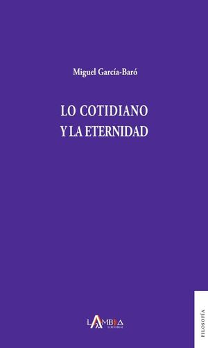 LO COTIDIANO Y LA ETERNIDAD