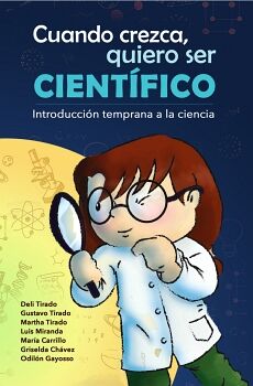 CUANDO CREZCA, QUIERO SER0 CIENT�FICO