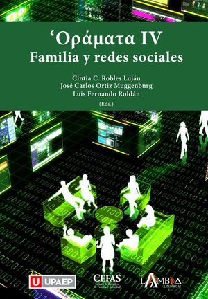 ORMATA IV. FAMILIA Y REDES SOCIALES