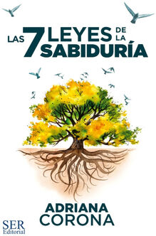 7 LEYES DE LA SABIDURA, LAS