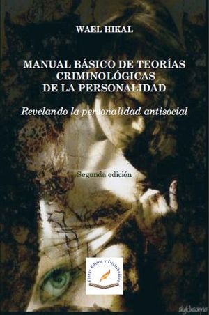 MANUAL BSICO DE TEORAS CRIMINOLGICAS DE LA PERSONALIDAD