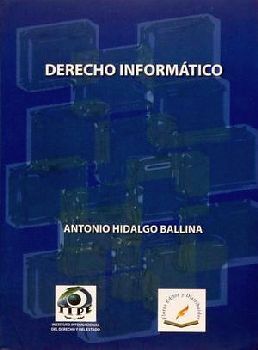 DERECHO INFORMTICO, EL