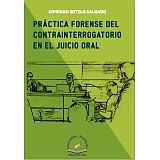 PRCTICA FORENSE DEL CONTRAINTERROGATORIO EN EL JUICIO ORAL