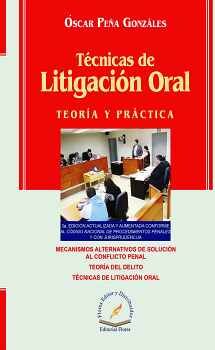 TCNICAS DE LITIGACIN ORAL 3ED. -TEORA Y PRCTICA- (EMPASTADO)