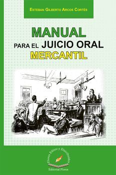 MANUAL PARA EL JUICIO ORAL MERCANTIL