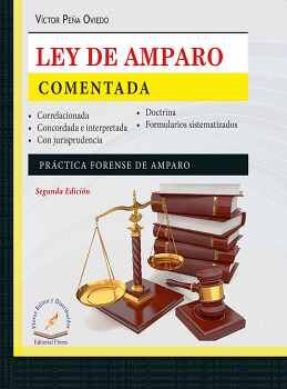 LEY DE AMPARO COMENTADA 2ED.              (EMPASTADO)