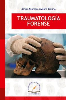 TRAUMATOLOGA FORENSE