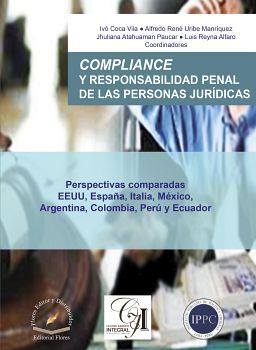 COMPLIANCE Y RESPONSABILIDAD PENAL DE LAS PERSONAS JURDICAS