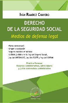 DERECHO DE LA SEGURIDAD SOCIAL -MEDIOS DE DEFENSA LEGAL-
