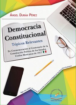 DEMOCRACIA CONSTITUCIONAL -TOPICOS RELEVANTES-