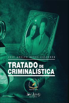 TRATADO DE CRIMINALSTICA                 (EMPASTADO)