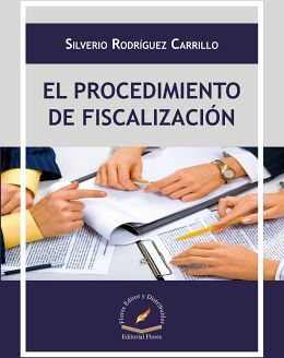 PROCEDIMIENTO DE FISCALIZACIN, EL        (EMPASTADO)