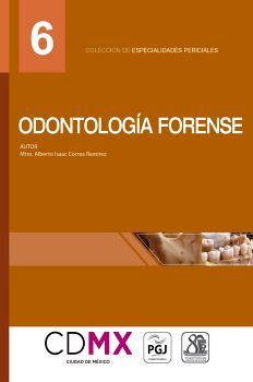 ODONTOLOGA FORENSE (6)                   (COL.ESPECIALIDADES)
