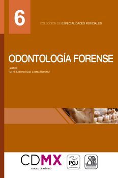 ODONTOLOGA FORENSE (6)                   (COL.ESPECIALIDADES)