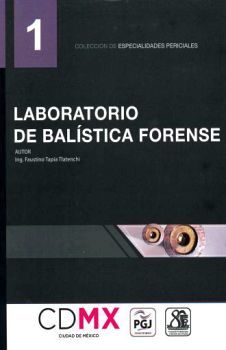 LABORATORIO DE BALISTICA FORENSE (1)