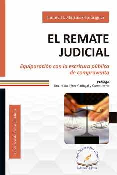 REMATE JUDICIAL, EL -EQUIPARACIN CON LA ESCRITURA PBLICA-