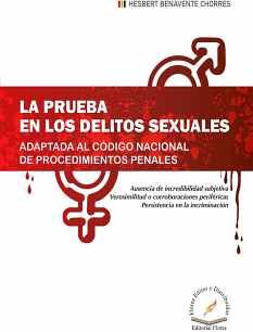 PRUEBA EN LOS DELITOS SEXUALES ADAPTADA AL CDIGO NACIONAL, LA