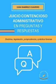 JUICIO CONTENCIOSO ADMINISTRATIVO EN PREGUNTAS Y RESPUESTAS