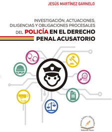 INVESTIGACIN, ACTUACIONES, DILIGENCIAS Y OBLIGACIONES PROCESALES