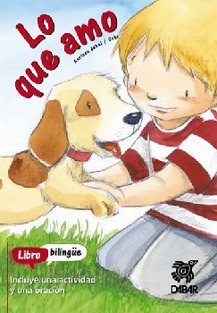 LO QUE AMO -LIBRO BILINGE-