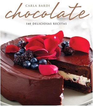 CHOCOLATE 140 DELICIOSAS RECETAS