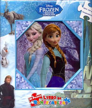 MI PRIMER LIBRO DE ROMPECABEZAS -FROZEN/UNA AVENTURA CONGELADA-