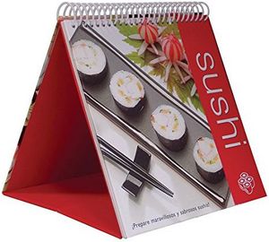 SUSHI -PREPARE MARAVILLOSO Y SABROSOS SUSHIS-