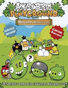 ANGRY BIRDS PLAYGROUND: MASCARAS MARAVILLOSAS