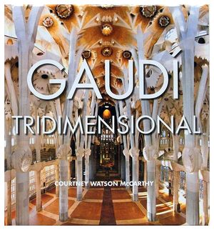 GAUDI -TRIDIMENSIONAL- SERIE POP-UP