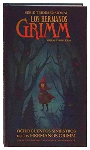HERMANOS GRIMM, LOS -OBRAS COMPLETAS- (TRIDIMENSIONAL)